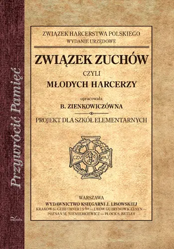 Okładka: Związek zuchów czyli młodych harcerzy