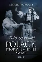 Okładka: Wielcy zapomniani. Polacy, którzy zmienili świat 2
