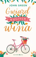 Okładka: Gwiazd naszych wina