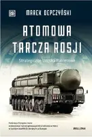 Okładka: Atomowa tarcza Rosji