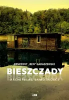 Okładka: Bieszczady. Archipelag samotności
