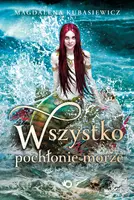 Okładka: Wszystko pochłonie morze