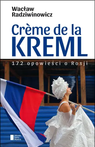 Okładka: Creme de la Kreml