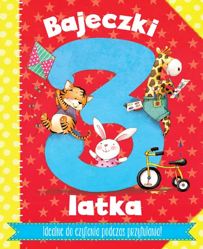 Okładka: Bajeczki 3-latka. Rymowanki i bajeczki do zabawy z maluszkiem