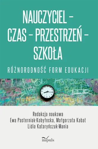 Okładka: Nauczyciel-Czas-Przestrzeń-Szkoła