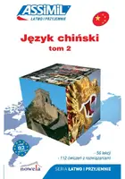 Okładka: Język chiński Łatwo i przyjemnie samouczek tom 2, B1-B2 + audio online