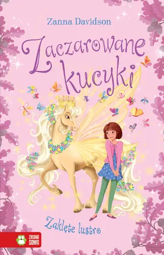 Okładka: Zaczarowane kucyki. Zaklęte lustro