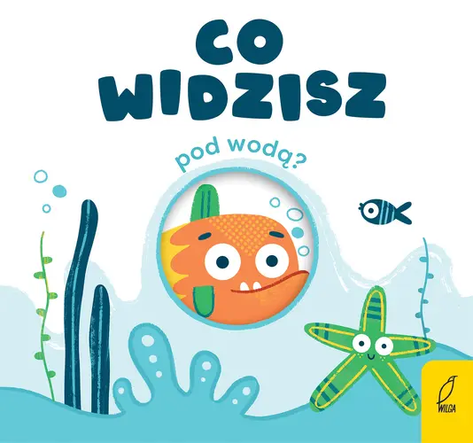 Okładka: Co widzisz? Pod wodą