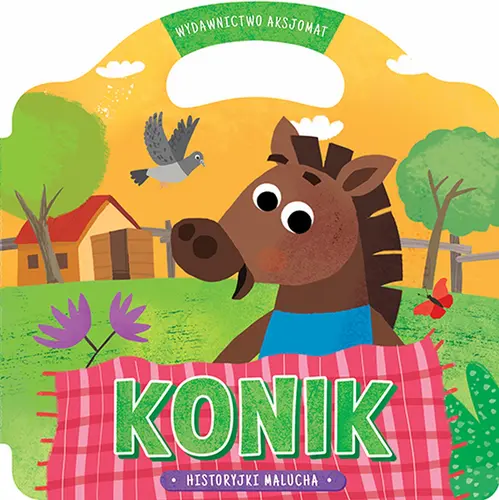 Okładka: Historyjki malucha. Konik. Wydanie II