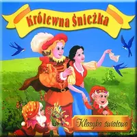 Okładka: Królewna Śnieżka. Klasyka światowa