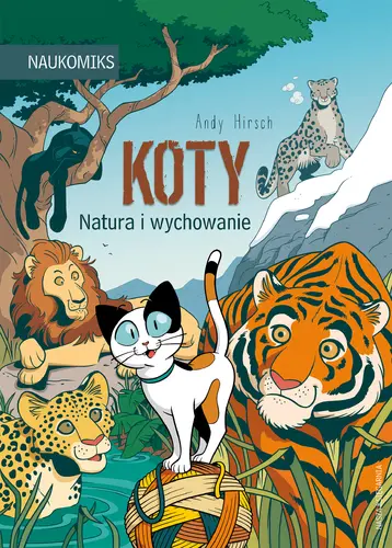 Okładka: Koty – natura i wychowanie