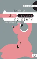 Okładka: Jej orgazm najpierw