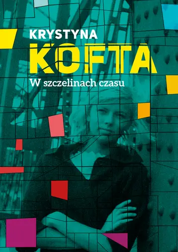 Okładka: W szczelinach czasu. Intymnie o PRL-u