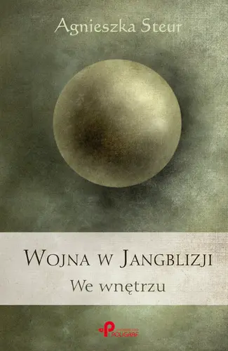 Okładka: Wojna w Jangblizji. We wnętrzu