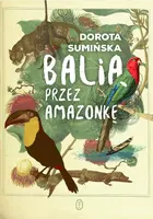 Okładka: Balią przez Amazonkę