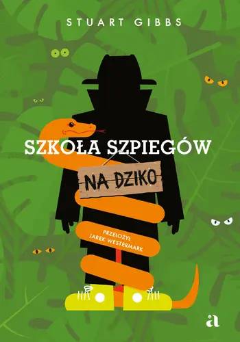 Okładka: Szkoła szpiegów na dziko
