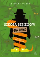 Okładka: Szkoła szpiegów na dziko