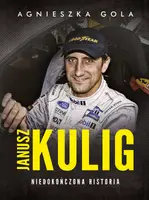 Okładka: Janusz Kulig. Niedokończona historia