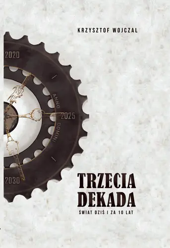 Okładka: Trzecia dekada.