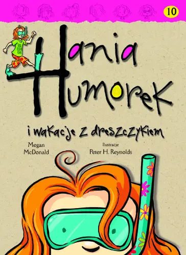 Okładka: Hania Humorek i wakacje z dreszczykiem