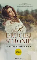 Okładka: Po drugiej stronie. Tom I