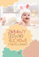 Okładka: Zabawy słowno-ruchowe z niemowlakami
