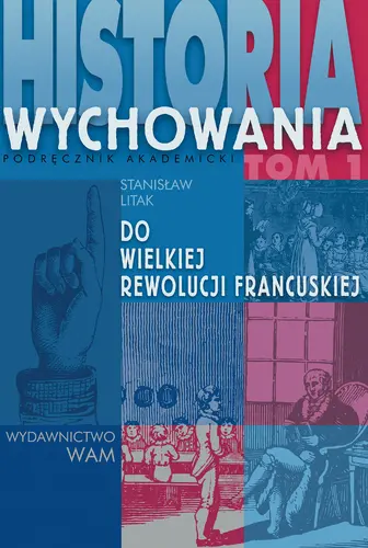 Okładka: Historia wychowania, Tom I