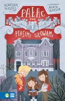 Okładka: Pałac pod ptasimi głowami