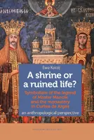 Okładka: A shrine or a ruined life?
