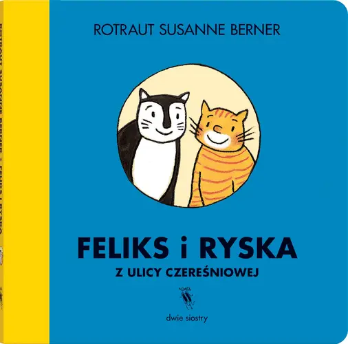 Okładka: Feliks i Ryska z ulicy Czereśniowej