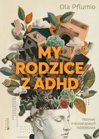 Okładka: My rodzice z ADHD