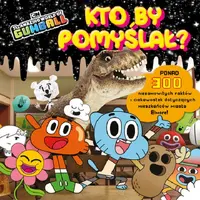 Okładka: Gumball Kto by pomyślał?