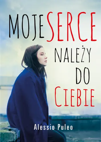 Okładka: Moje serce należy do ciebie (pocket)