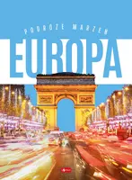Okładka: Podróże marzeń Europa