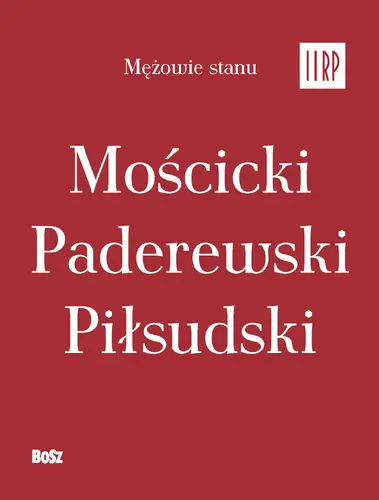 Okładka: Mężowie stanu II RP - komplet w etui