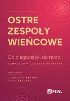 Okładka: Ostre zespoły wieńcowe. Od diagnostyki do terapii. Kompendium lekarza praktyka