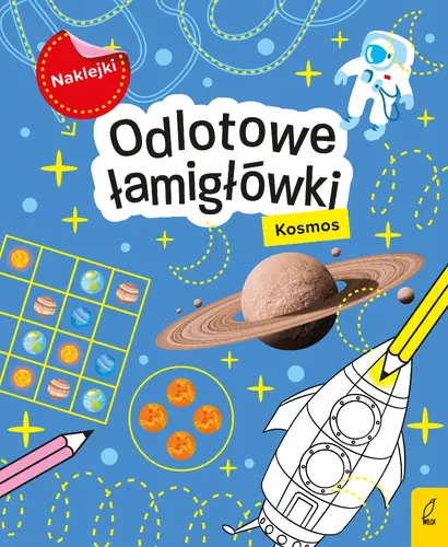 Okładka: Odlotowe łamigłówki z naklejkami. Kosmos