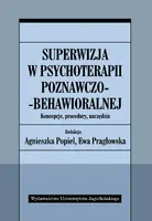 Okładka: Superwizja w psychoterapii poznawczo-behawioralnej