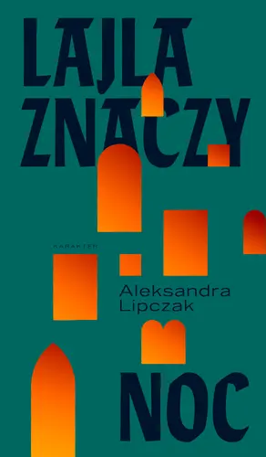 Okładka: Lajla znaczy noc