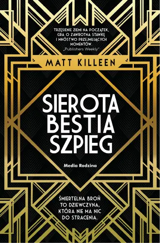 Okładka: Sierota, bestia, szpieg