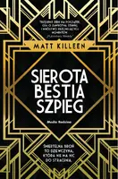 Okładka: Sierota, bestia, szpieg
