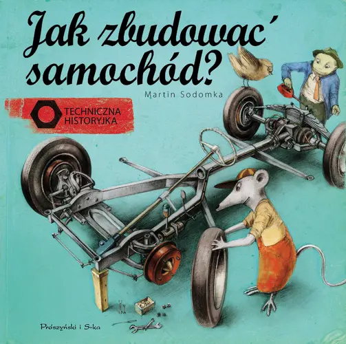 Okładka: Jak zbudować samochód ?