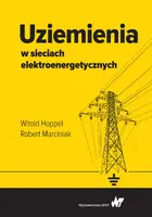 Okładka: Uziemienia w sieciach elektroenergetycznych