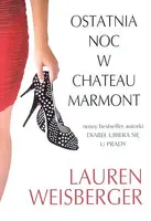 Okładka: Ostatnia noc w Chateau Marmont