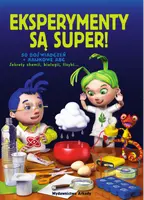 Okładka: Eksperymenty są super!