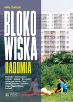 Okładka: Blokowiska Radomia