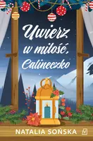 Okładka: Uwierz w miłość, Calineczko