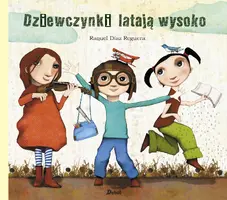 Okładka: Dziewczynki latają wysoko