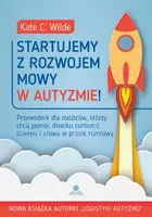 Okładka: Startujemy z rozwojem mowy w autyzmie!