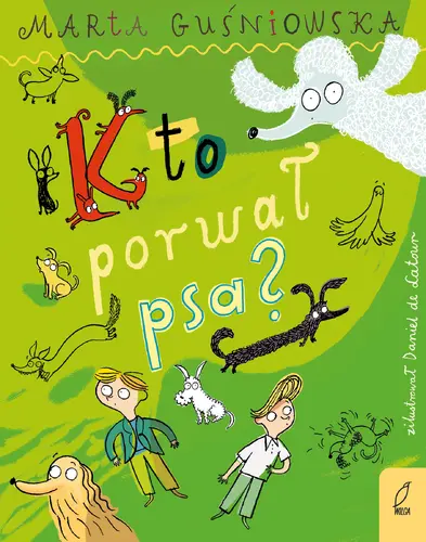 Okładka: Kto porwał psa?